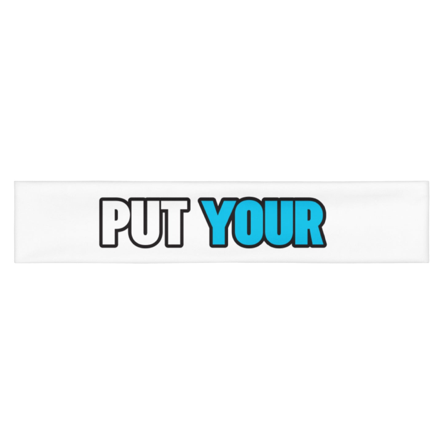 Headband - put your design here