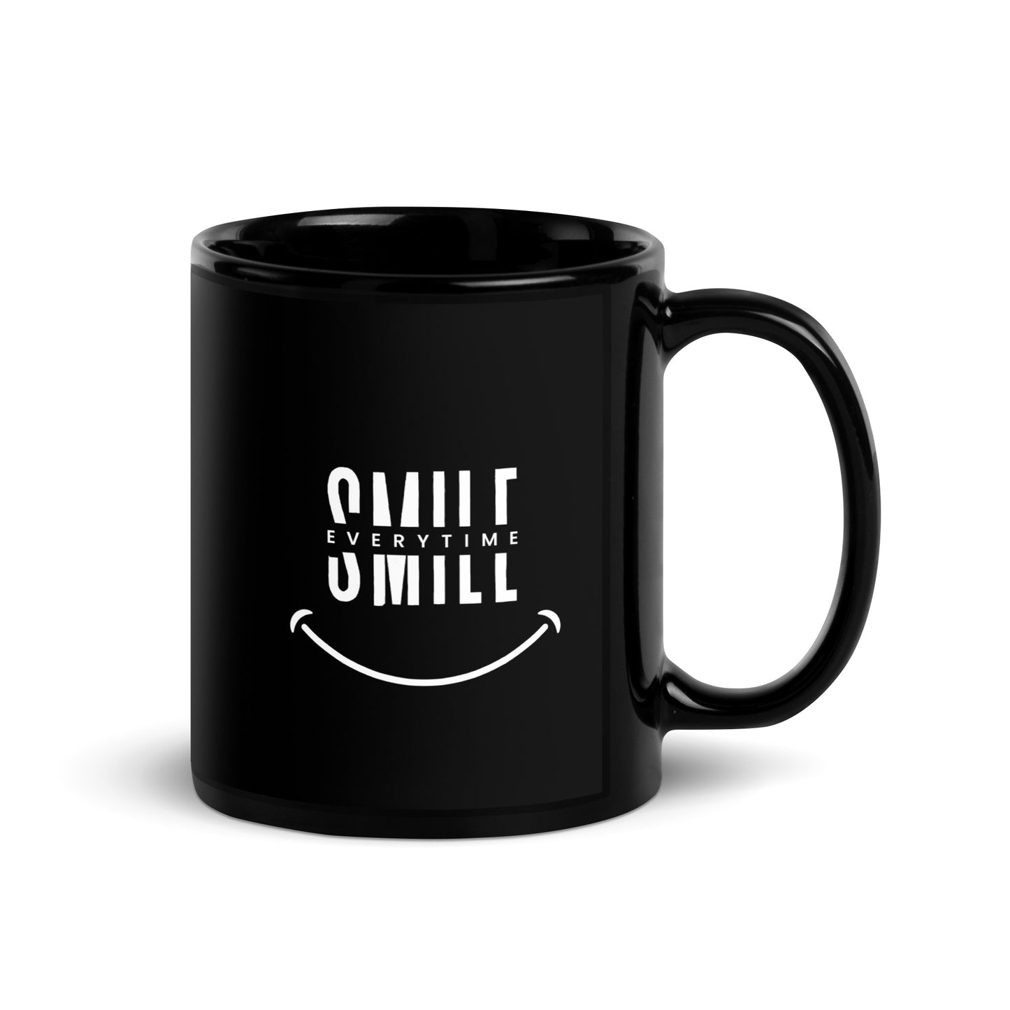 Black Glossy Mug - smile every time - print to demand