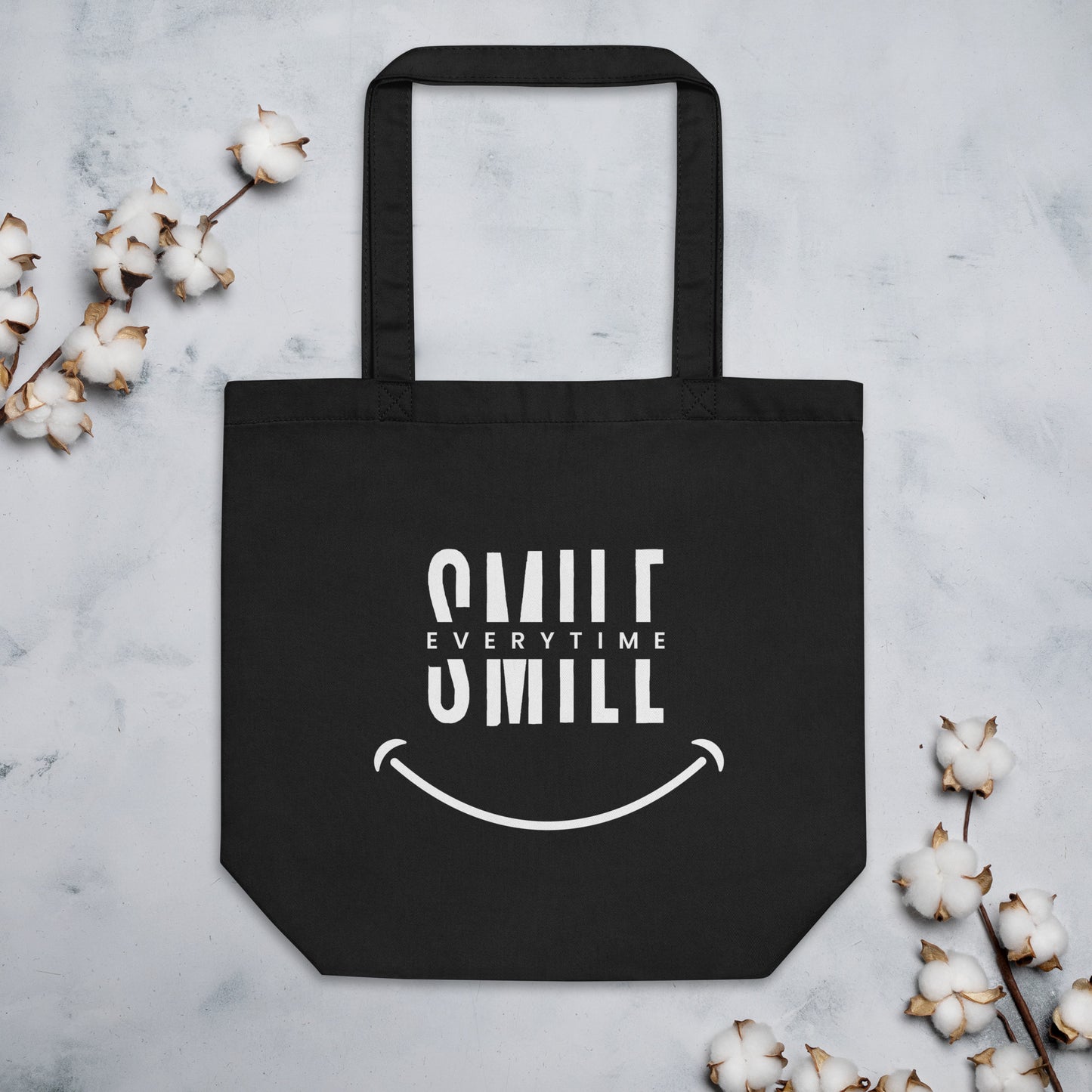 Eco Tote Bag - smile every time