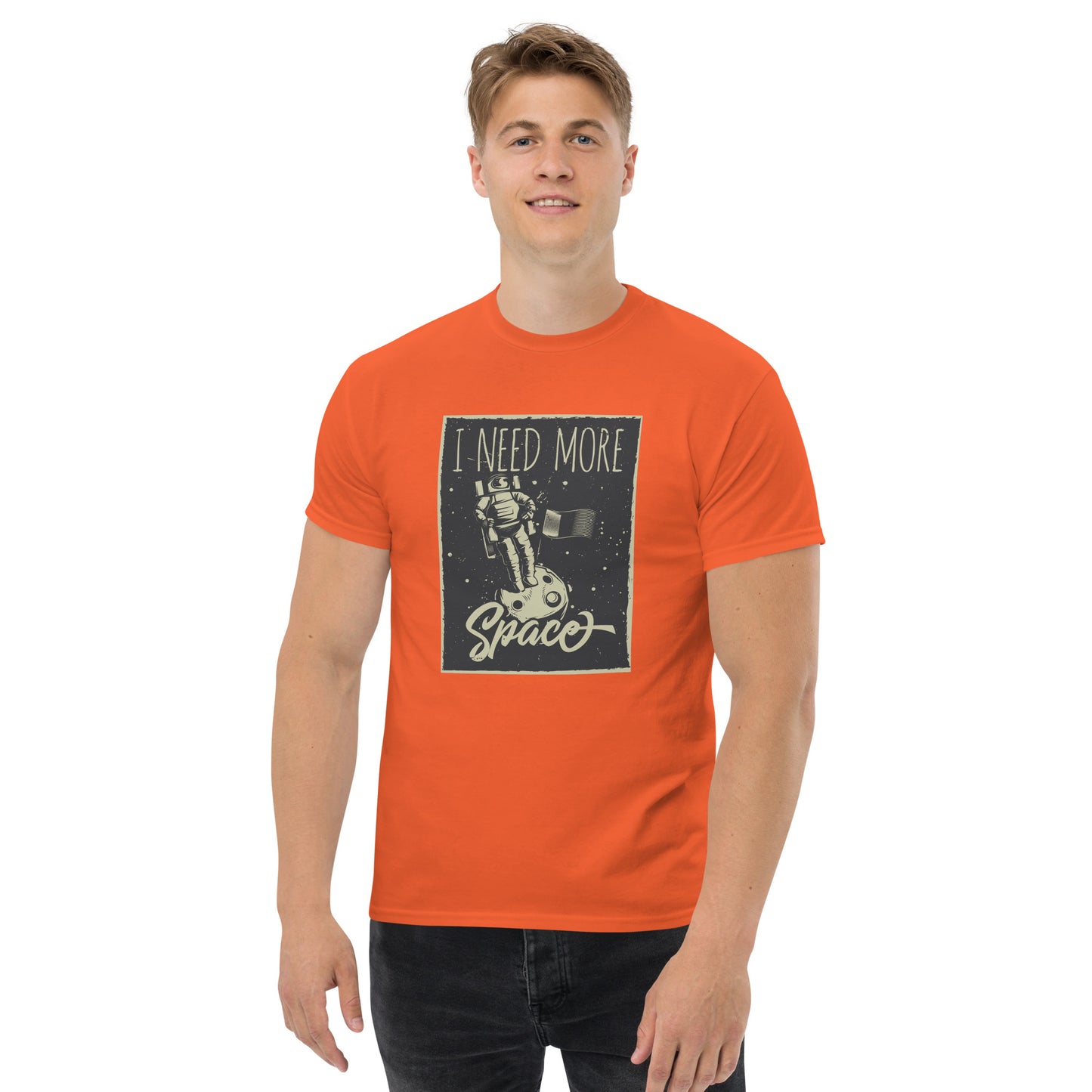 Men's classic tee - i need more space - print on demand