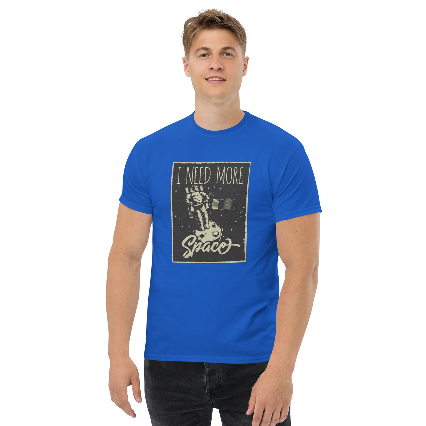 Men's classic tee - i need more space - print on demand