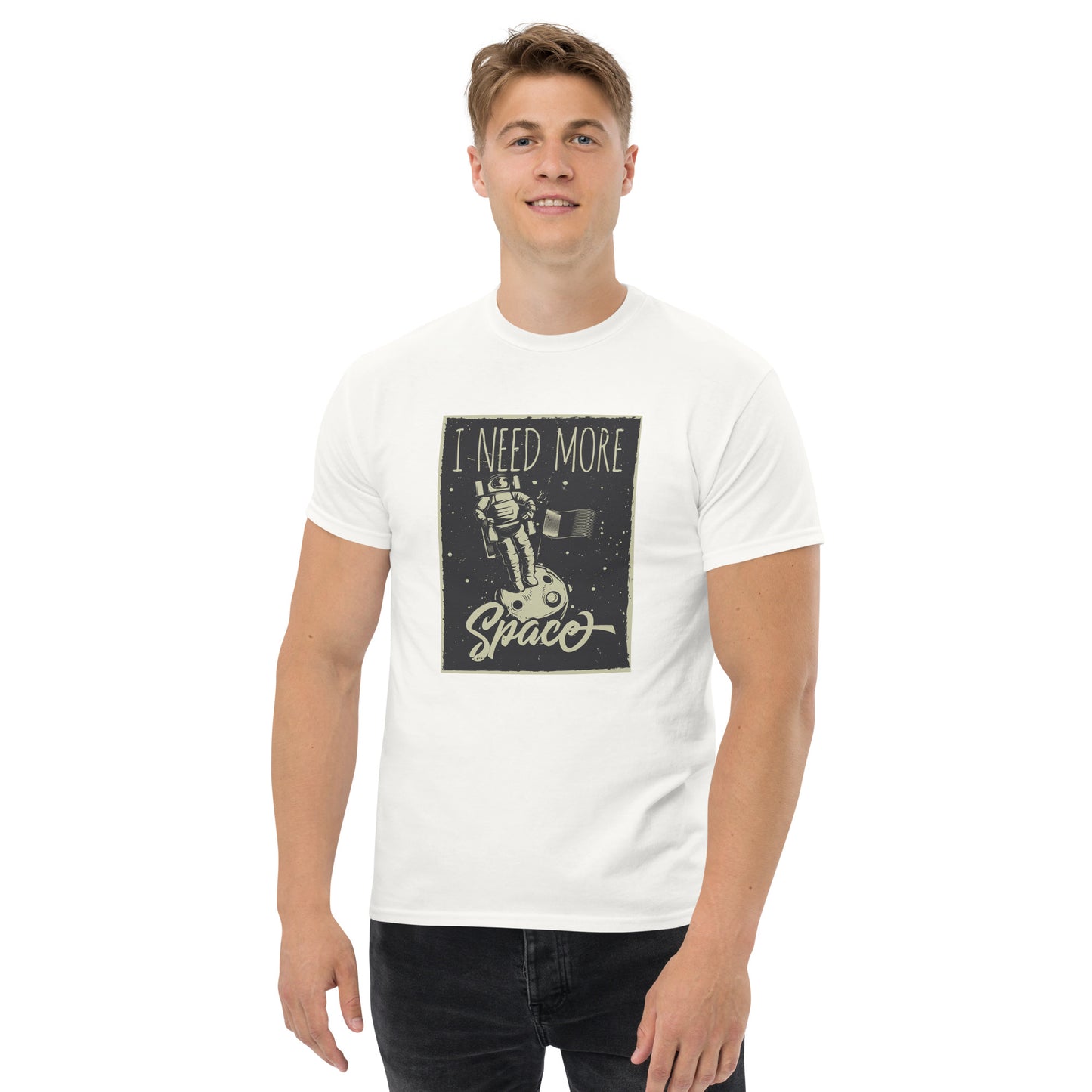 Men's classic tee - i need more space - print on demand