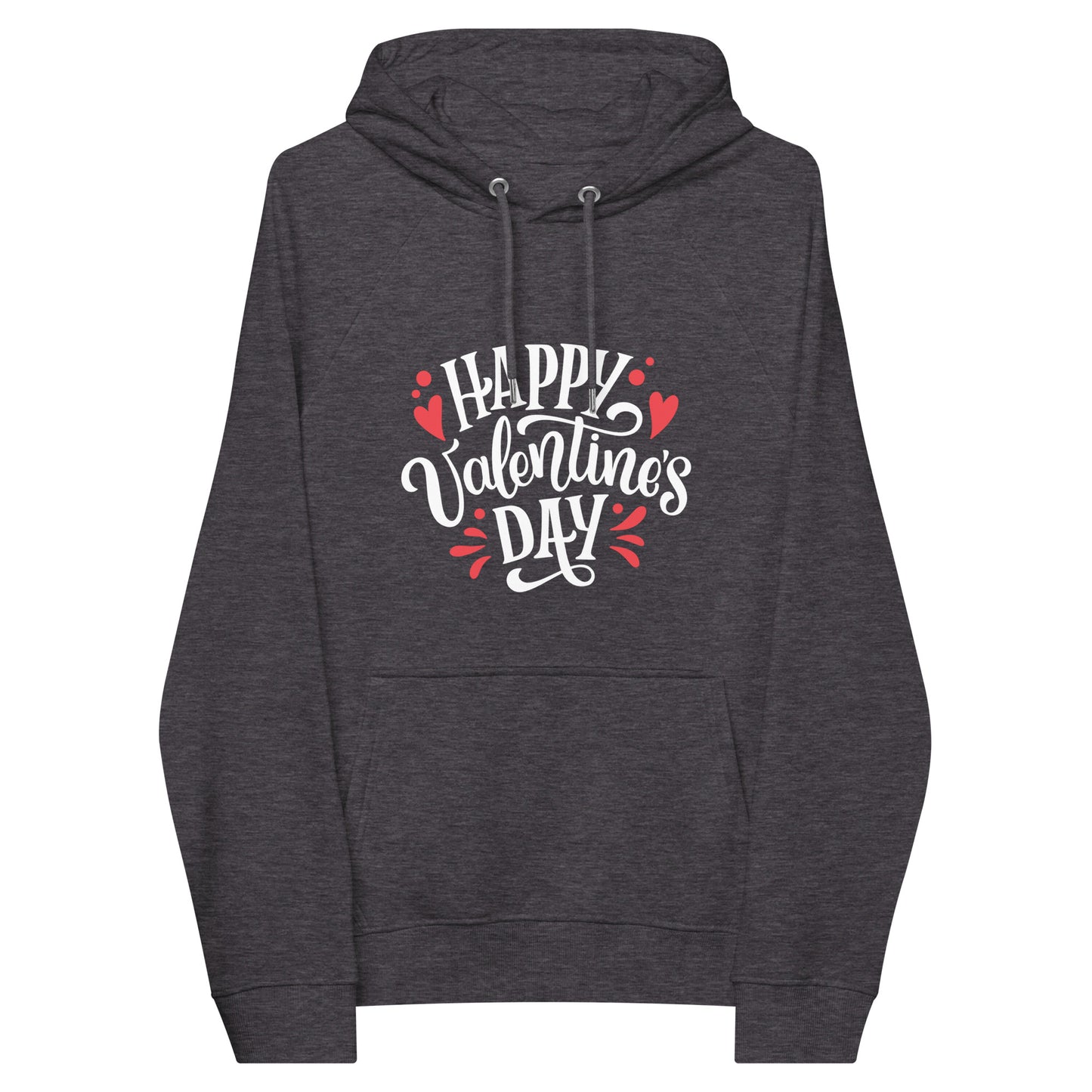 happy valentines day | Unisex Eco Raglan Hoodie | SOL'S 03568