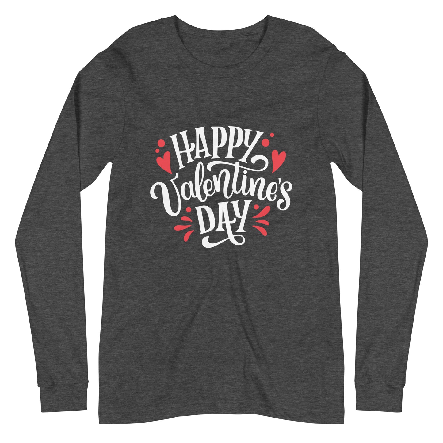 happy valentine's day |  Unisex Long Sleeve Tee | Bella + Canvas 3501