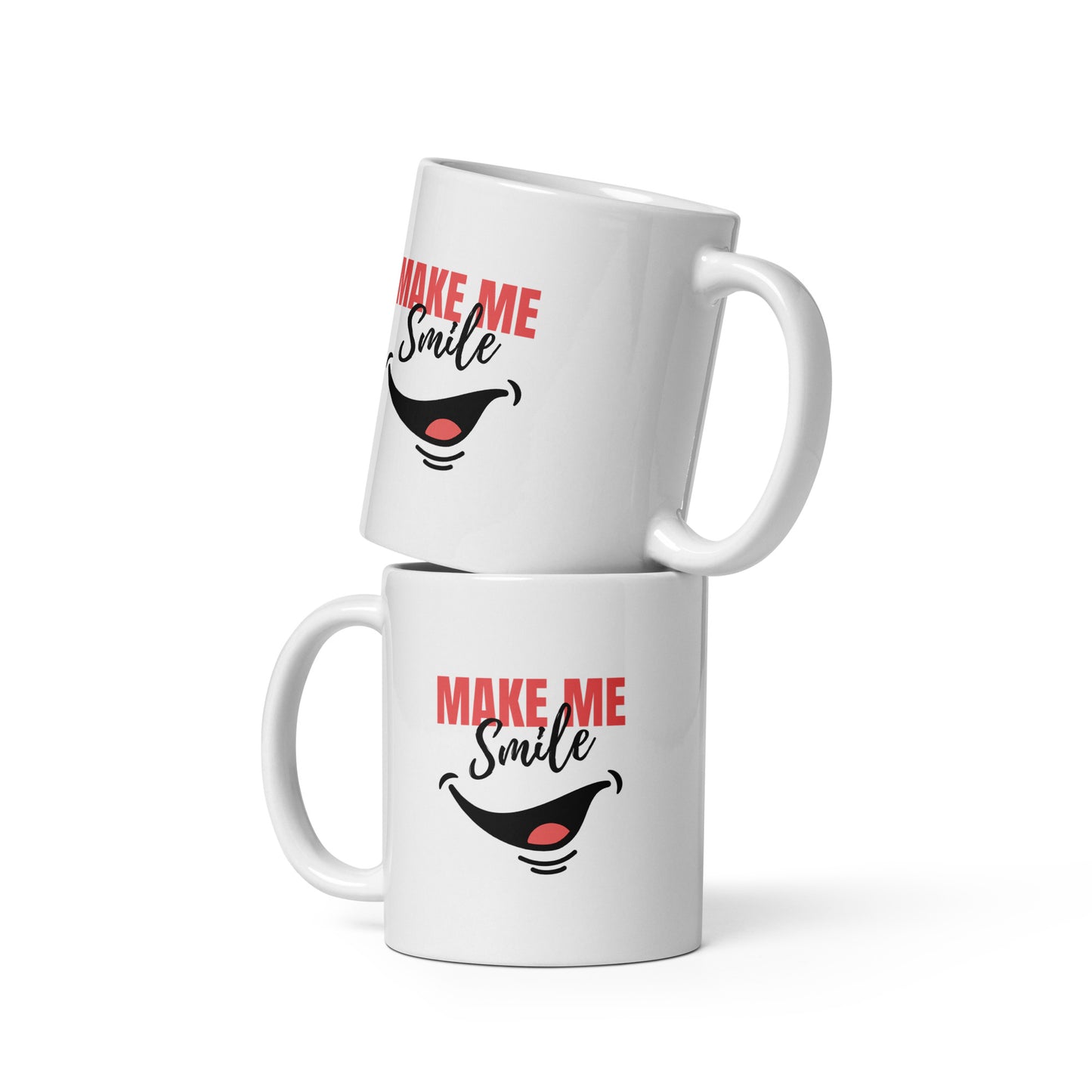 White glossy mug - make me smile - print on demand