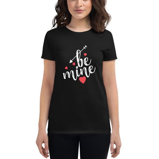 be mine - Women's Fashion Fit T-Shirt | Gildan 880