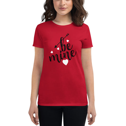 be mine - Women's Fashion Fit T-Shirt | Gildan 880